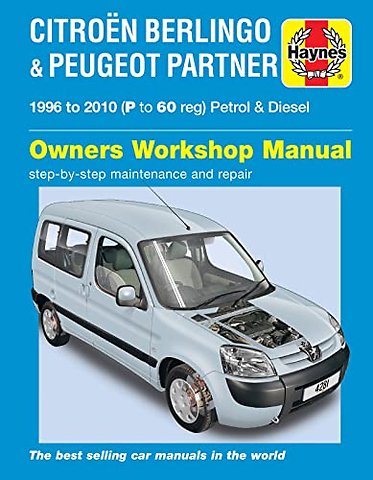 Citroen Berlingo & Peugeot Partner Petrol & Diesel (96 – 10) Haynes Repair Manual