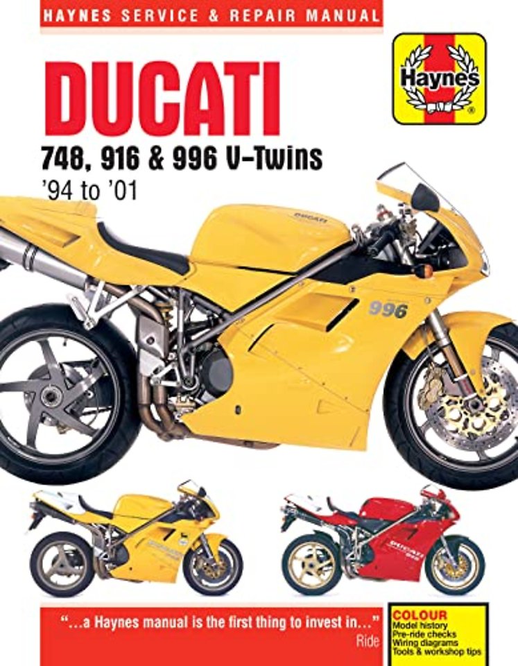 Ducati 748, 916 & 996 4–valve V–Twins (94 – 01) Haynes Repair Manual