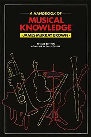 Handbook Of Musical Knowledge