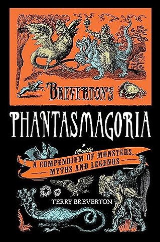 Breverton's Phantasmagoria