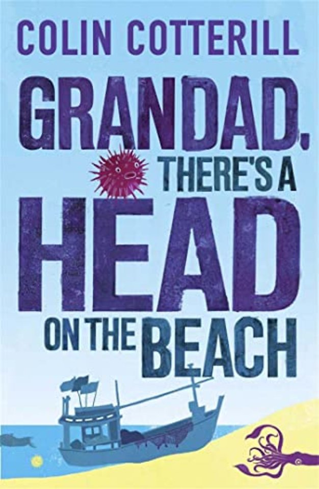Grandad, There's a Head on the Beach
