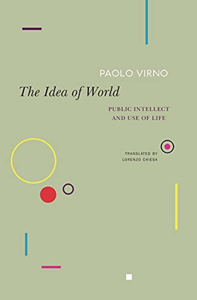 The Idea of World – Public Intellect and Use of Life