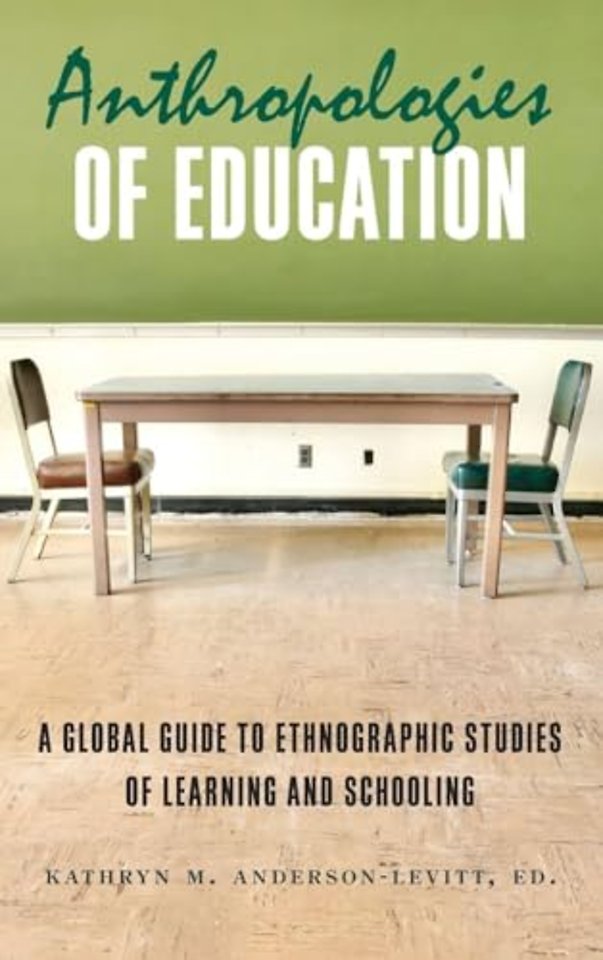 Anthropologies of Education