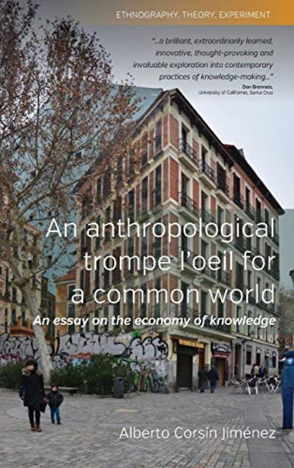 An Anthropological Trompe L'Oeil for a Common World