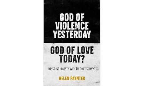 God of Violence Yesterday, God of Love Today?
