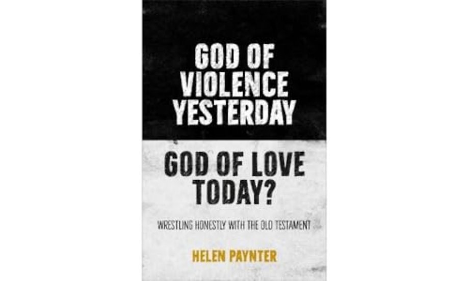 God of Violence Yesterday, God of Love Today?