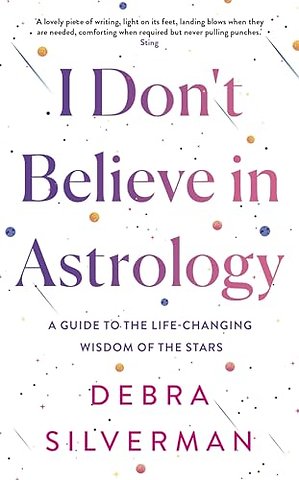 I Don't Believe in Astrology