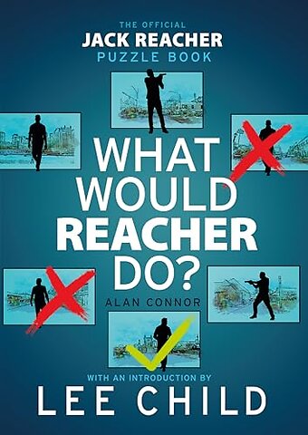 What Would Reacher Do?