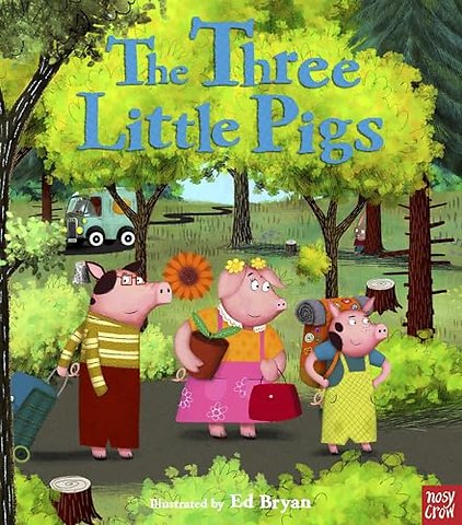 Fairy Tales: The Three Little Pigs