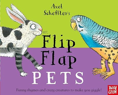 Axel Scheffler's Flip Flap Pets