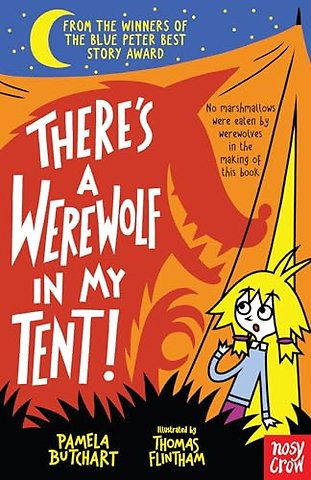 There's a Werewolf In My Tent!