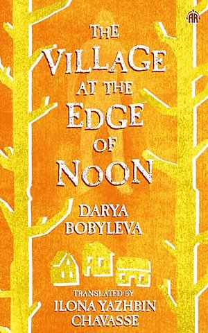 The Village at the Edge of Noon