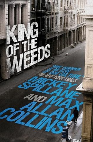 Mike Hammer: King of the Weeds