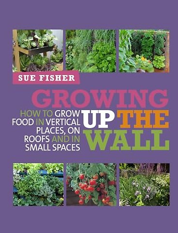 Growing Up the Wall