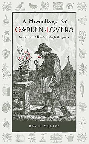A Miscellany for Garden-Lovers