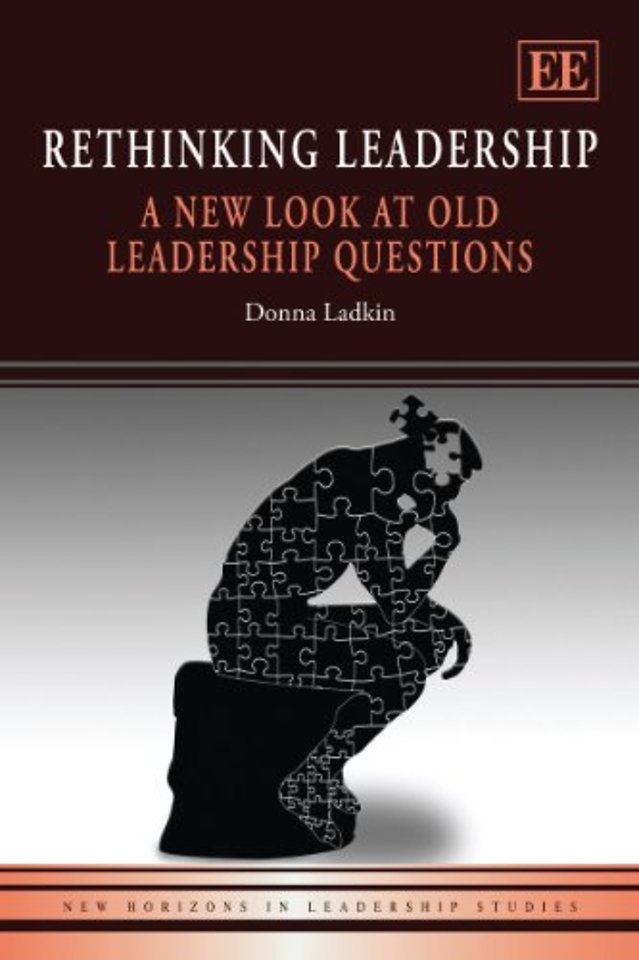Rethinking Leadership – A New Look at Old Leadership Questions