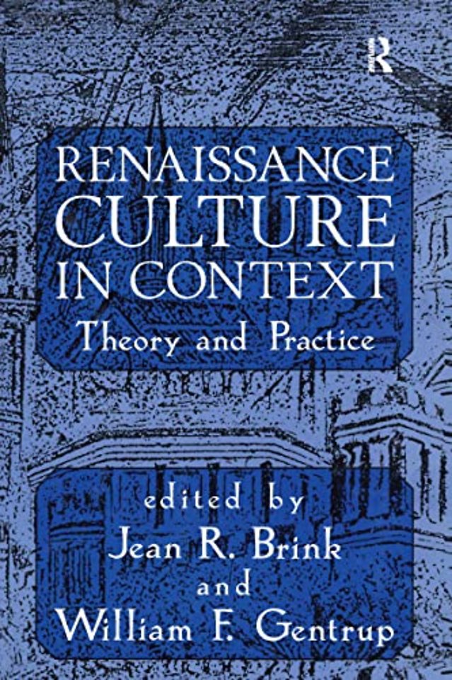 Renaissance Culture in Context