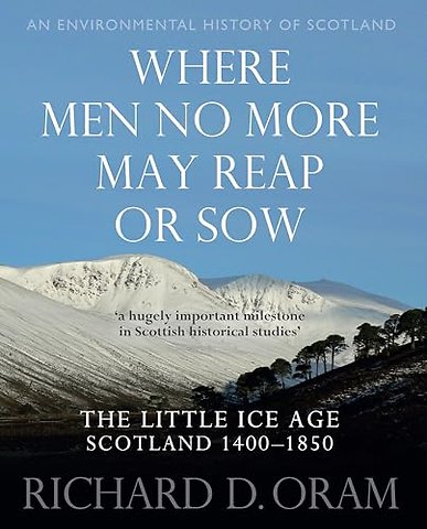 Where Men No More May Reap or Sow