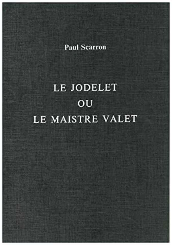 Le Jodelet ou le Maistre Valet