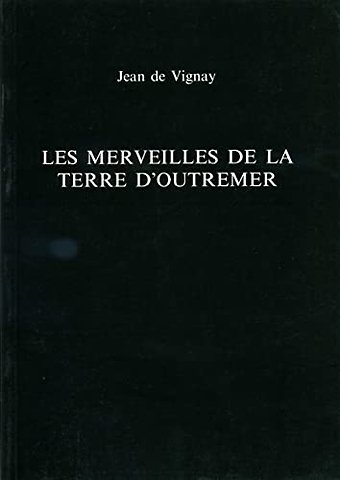 Les Merveilles de la Terre d'Outremer
