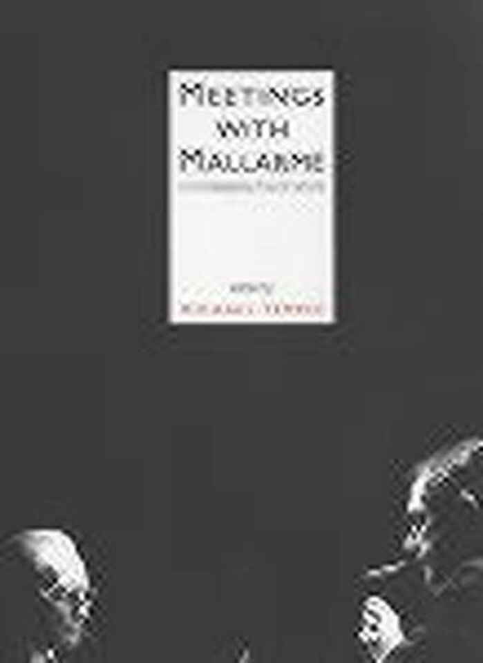 Meetings With Mallarme