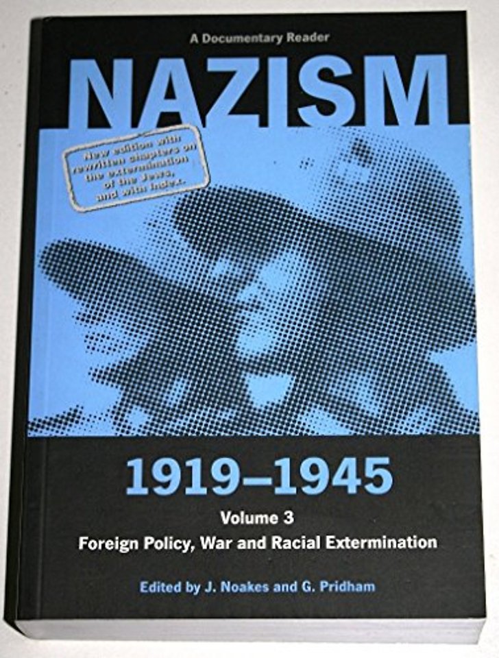 Nazism 1919–1945 Volume 3