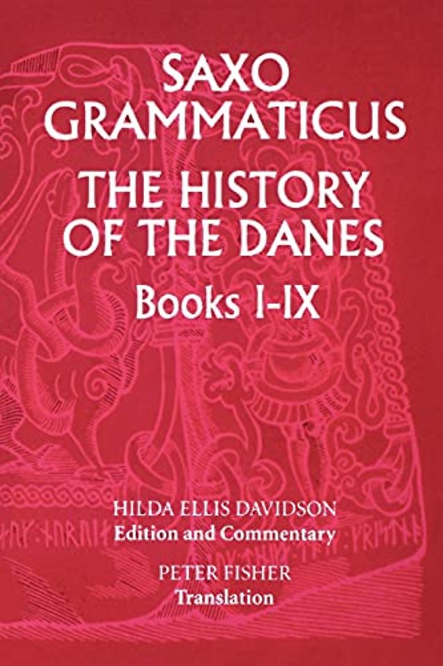 Saxo Grammaticus: The History of the Danes, Book – I. English Text; II. Commentary