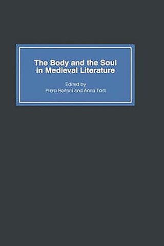 Body and the Soul in Medieval Literature