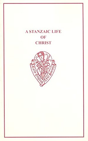 A Stanzaic Life of Christ