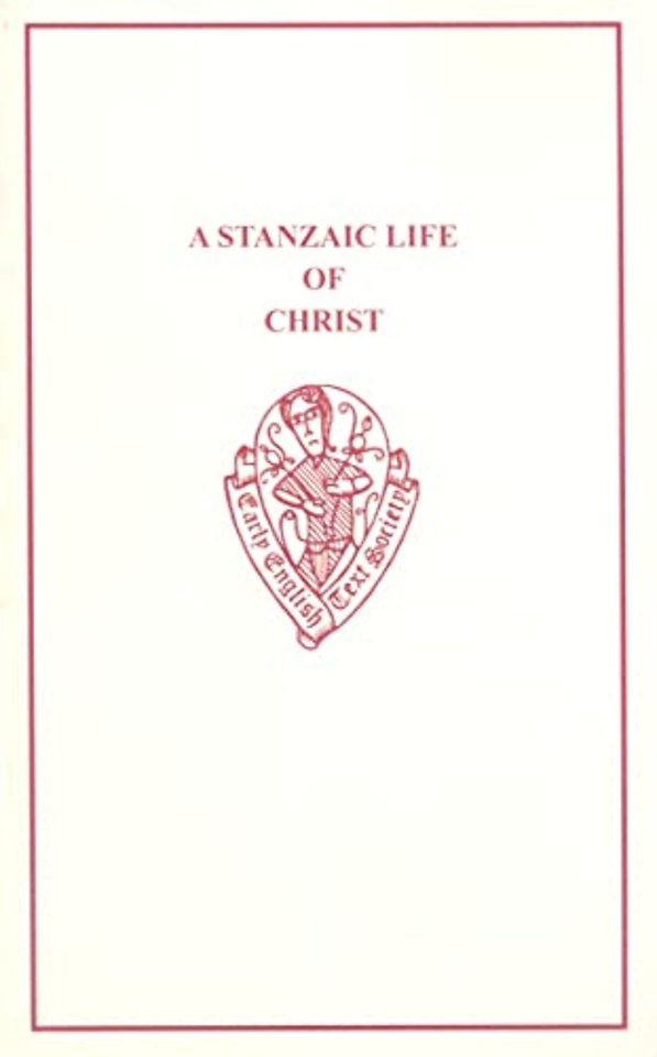 A Stanzaic Life of Christ
