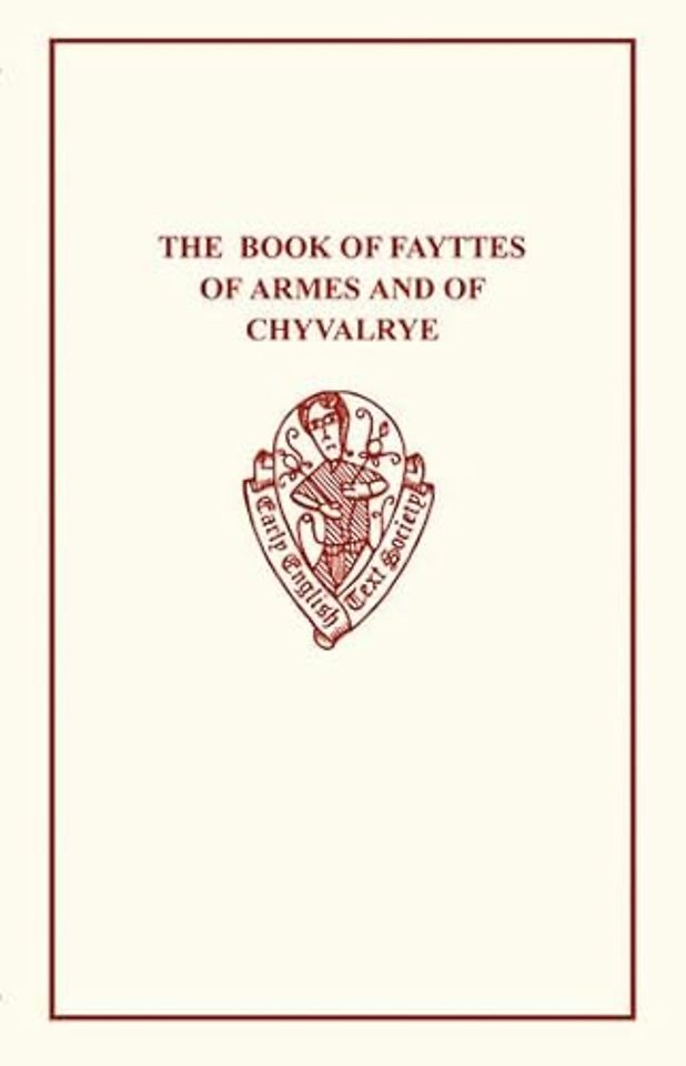 The Book Fayttes of Armes
