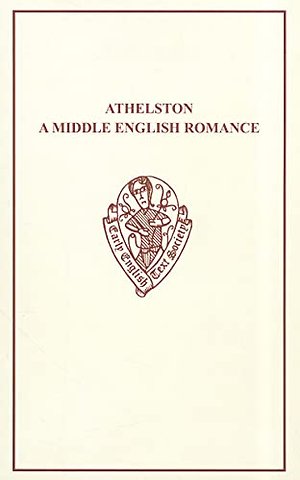 Athelston: A Middle Engligh Romance