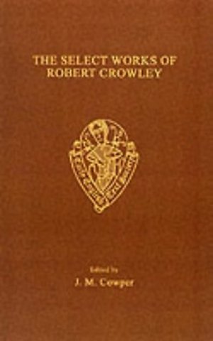 The Select Works of Robert Crowley