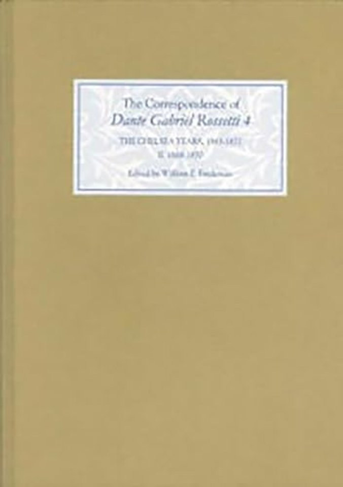 Correspondence of Dante Gabriel Rossetti 4 – The Chelsea Years, 1863–1872: Prelude to Crisis II. 1868–1870