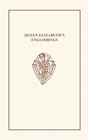 Queen Elizabeth's Englishings