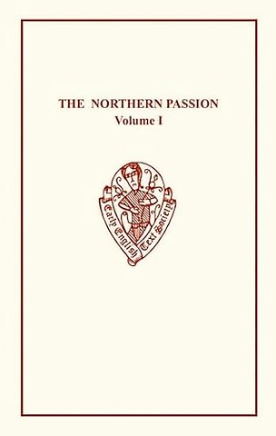 The Northern Passion Volume I