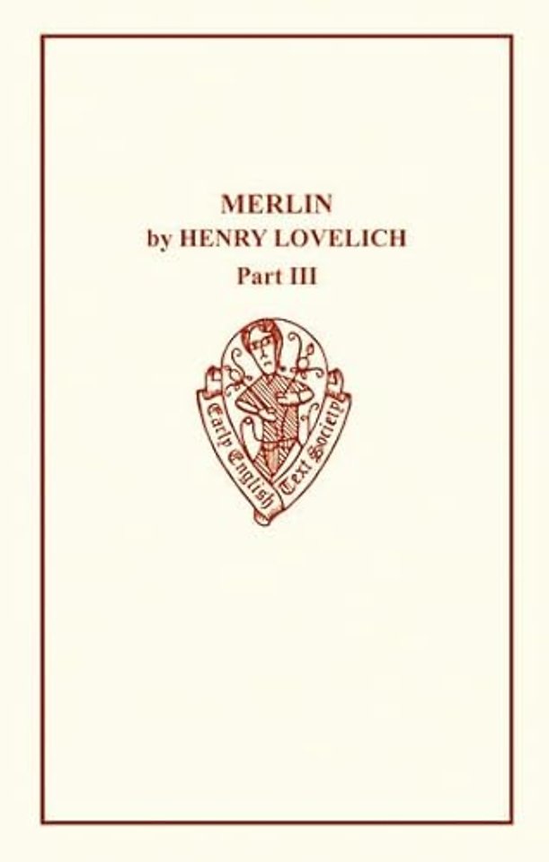 Merlin by Henry Lovelich Part III