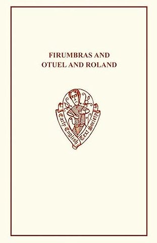 Firumbras and Otuel and Roland