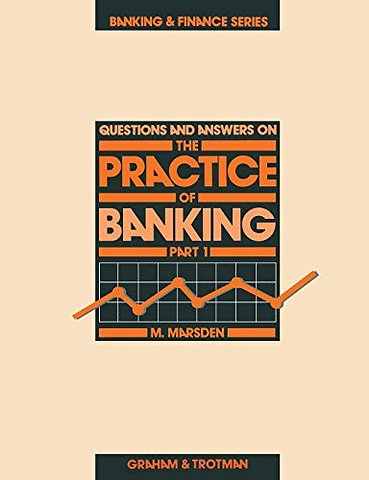 The Practice of Banking 2