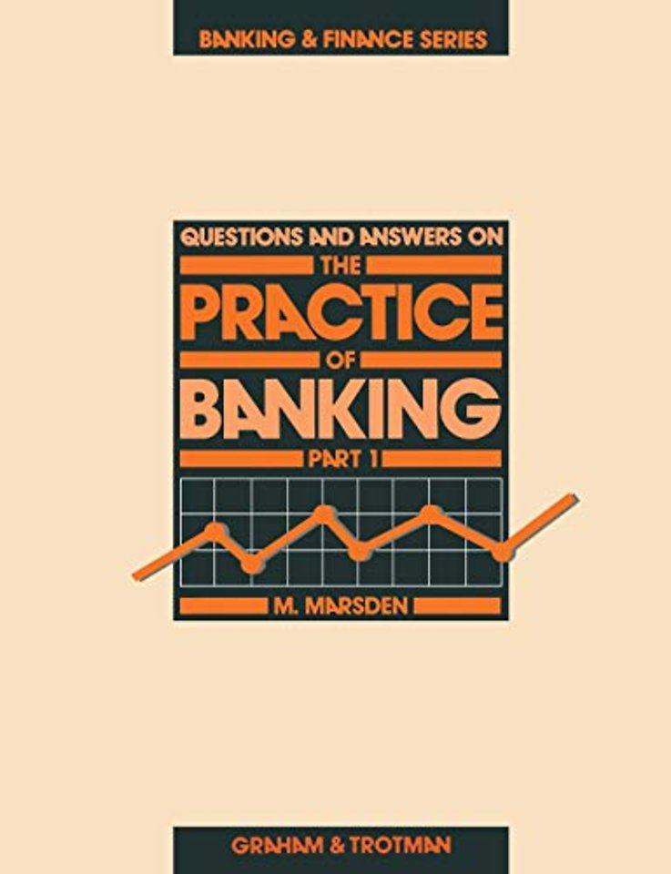 The Practice of Banking 2