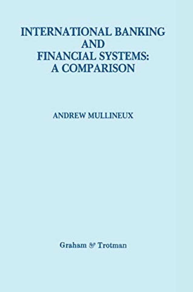 International Banking and Financial Systems: a Comparison