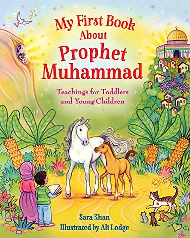 My First Book About Prophet Muhammad