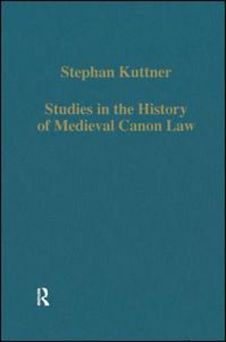 Studies in the History of Medieval Canon Law