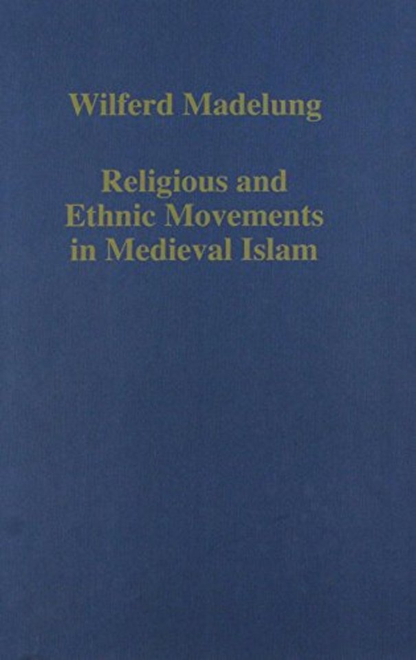 Religious and Ethnic Movements in Medieval Islam