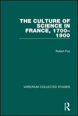 Culture of Science in France, 1700–1900