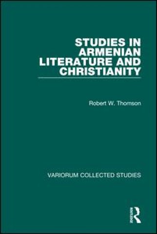 Studies in Armenian Literature and Christianity