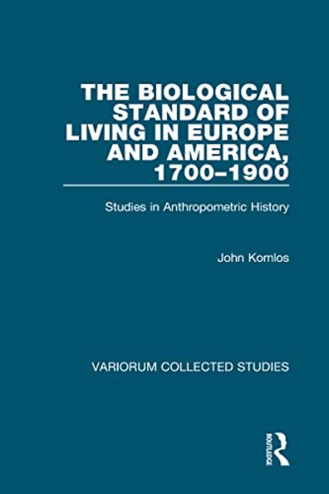 Biological Standard of Living in Europe and America, 1700–1900
