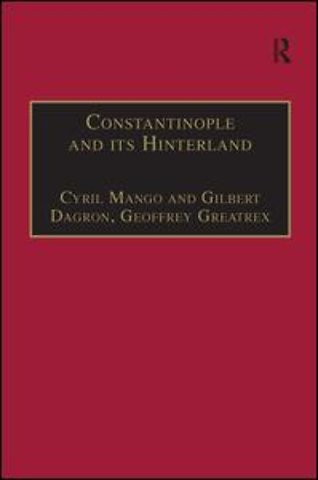Constantinople and its Hinterland