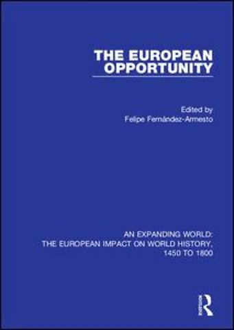 Expanding World: The European Impact on World History, 1450 to 1800