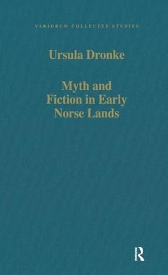 Myth and Fiction in Early Norse Lands